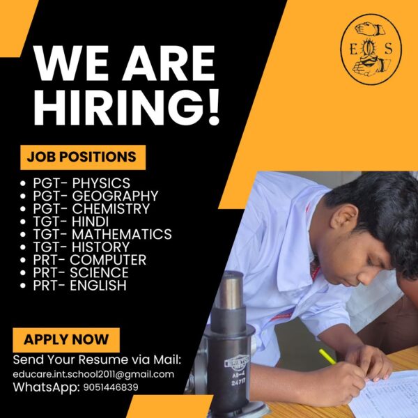 Job Vacancy @Educare PGT - Physics PGT - Geography PGT - Chemistry TGT - Hindi TGT - Mathematics TGT - History PRT - Computer Science PRT - Science PRT - English